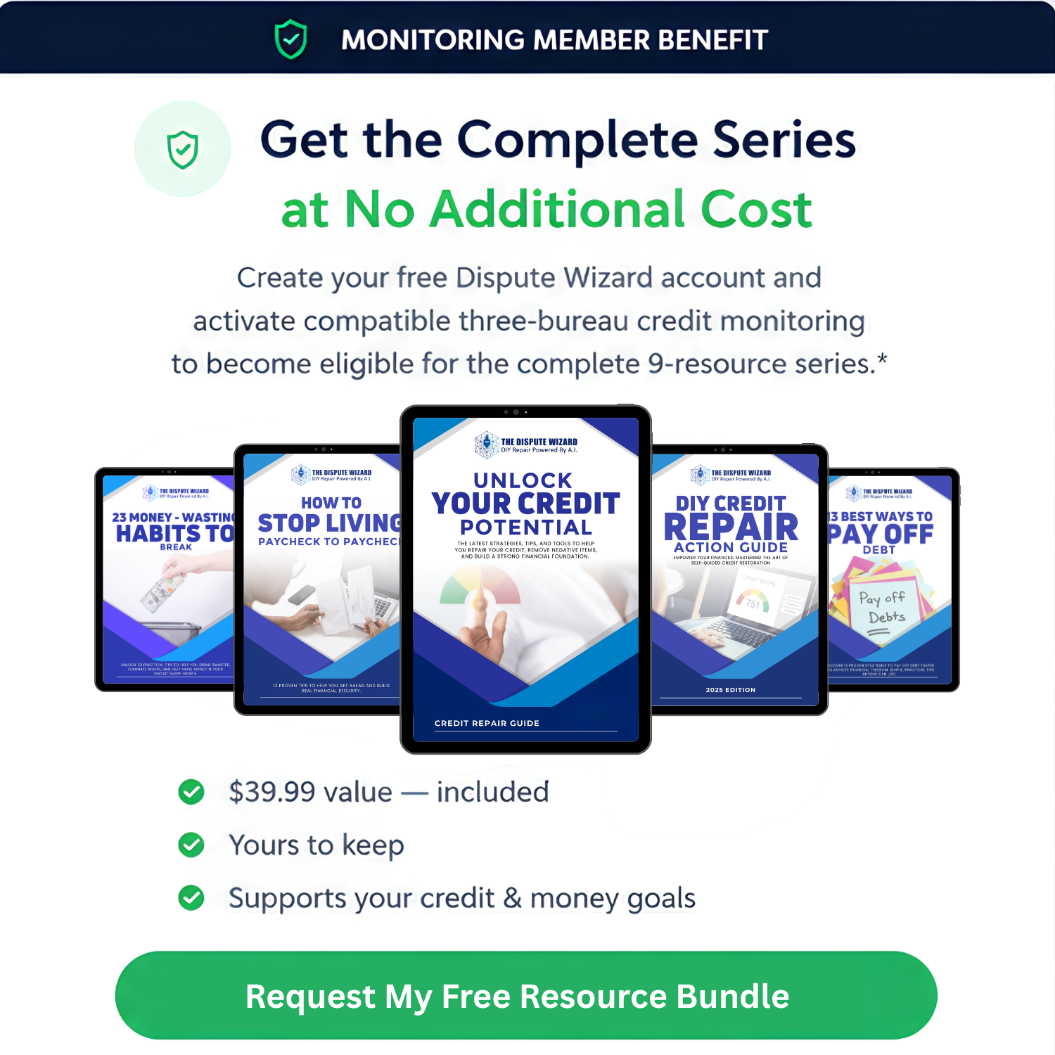 The DIY Credit Journey Series resources, included with monitoring